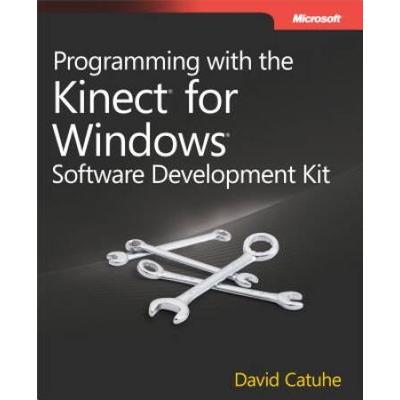 Programming With Kinect For Windows Software Development Kit
