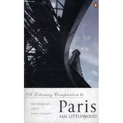 A Literary Companion to Paris Penguin Travel Guides