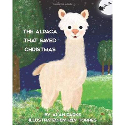 The Alpaca That Saved Christmas (The Alpaca -