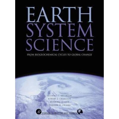 Earth System Science: From Biogeochemical Cycles To Global Changes Volume 72