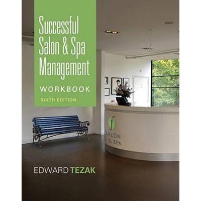 Workbook For Successful Salon And Spa Management