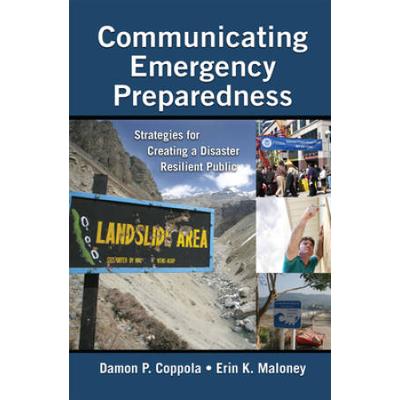 Communicating Emergency Preparedness: Strategies For Creating A Disaster Resilient Public