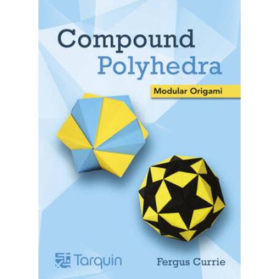 Compound Polyhedra: Modular Origami