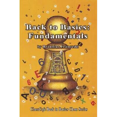 Back To Basics: Fundamentals
