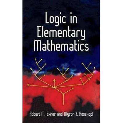 Logic In Elementary Mathematics