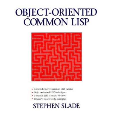 Object-Oriented Common Lisp
