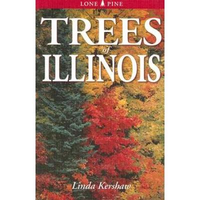 Trees Of Illinois: Including Tall Shrubs