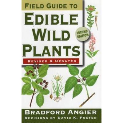 Field Guide To Edible Wild Plants