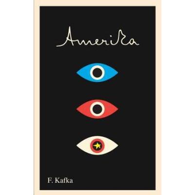 Amerika: The Missing Person: A New Translation, Based On The Restored Text