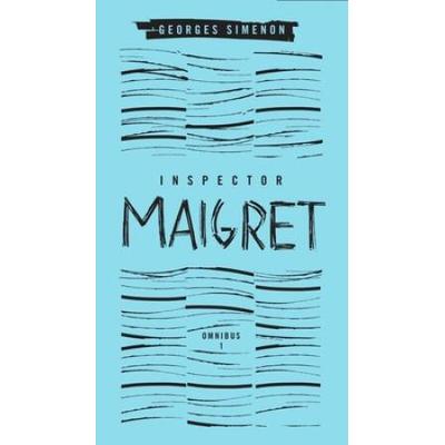 Inspector Maigret Omnibus: Volume 1: Pietr The Latvian; The Hanged Man Of Saint-Pholien; The Carter Of 'La Providence'; The Grand Banks Caf�