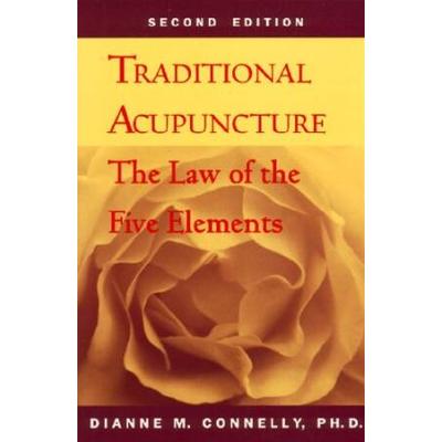 Traditional Acupuncture: The Law Of The Five Elements