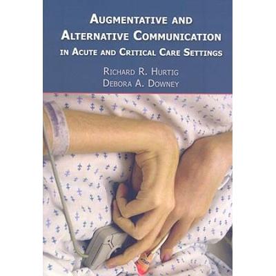 Augmentative And Alternative Communication In Acute And Critical Care Settings