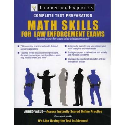 Math Skills For Law Enforcement Exams [With Access Code]