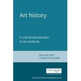 Art History: A Critical Introduction To Its Methods