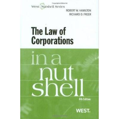 The Law Of Corporations In A Nutshell