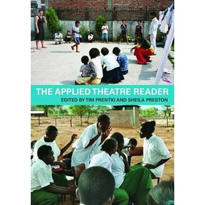 The Applied Theatre Reader