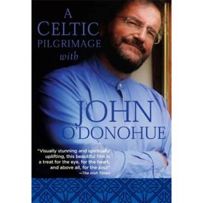 A Celtic Pilgrimage with John O'Donohue