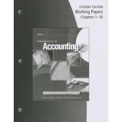 Working Papers For Gilbertson/Lehman's Fundamentals Of Accounting: Course 2