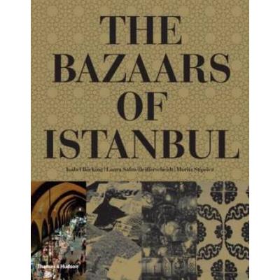 The Bazaars Of Istanbul