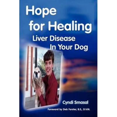Hope For Healing Liver Disease In Your Dog