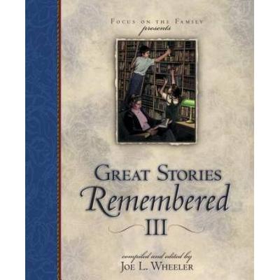 Great Stories Remembered Iii
