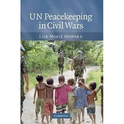Un Peacekeeping In Civil Wars