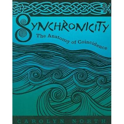 Synchronicity: The Anatomy Of Coincidence