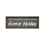 Kendrick Home Framed Wall Art Gray - 'Let's Cuddle & Watch Horror Movies' Framed Wall Art