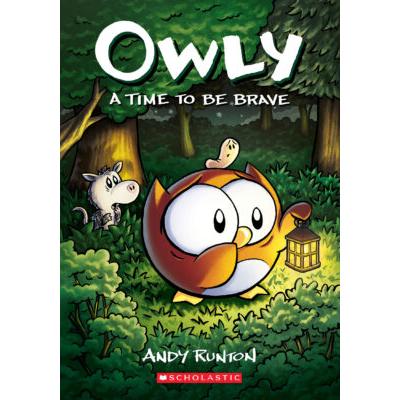 Owly #4: A Time to Be Brave (paperback) - by Andy Runton