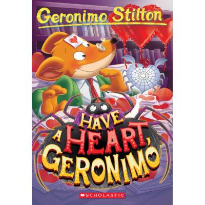 Geronimo Stilton #80: Have a Heart, Geronimo (paperback) - by Geronimo Stilton