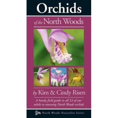 Orchids Of The North Woods