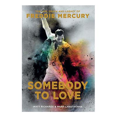 Simon & Schuster Entertainment Books - Somebody To Love: The Life & Death of Freddie Mercury Paperback