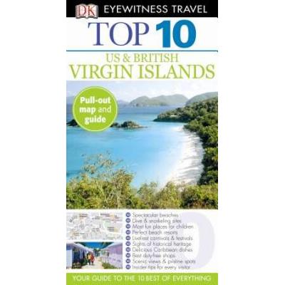 Top 10 Us & British Virgin Islands (Eyewitness Top 10 Travel Guide)