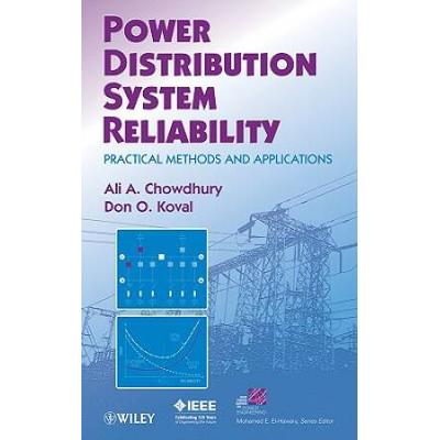 Power Distribution System Reliability: Practical Methods And Applications