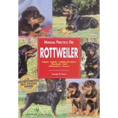 Manual Practico Del Rottweiler Guide to Owning a Rottweiler Animales De Compania Companion Animals Spanish Edition