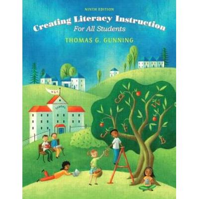 Creating Literacy Instruction For All Students Enhanced Pearson Etext With Looseleaf Version Access Card Package Th Edition