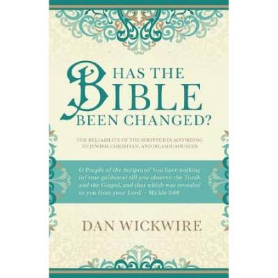 Has The Bible Been Changed?