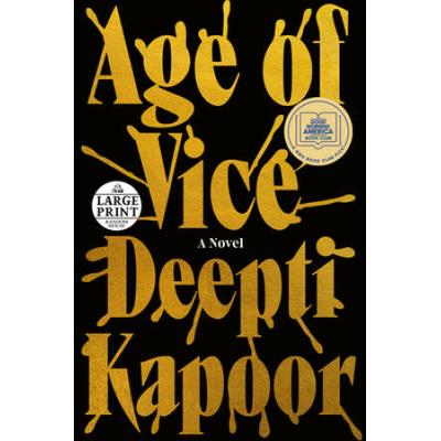 Age Of Vice: A Gma Book Club Pick (A Novel)