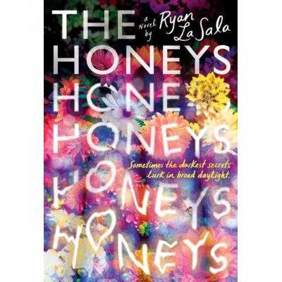 The Honeys (paperback) - by Ryan La Sala