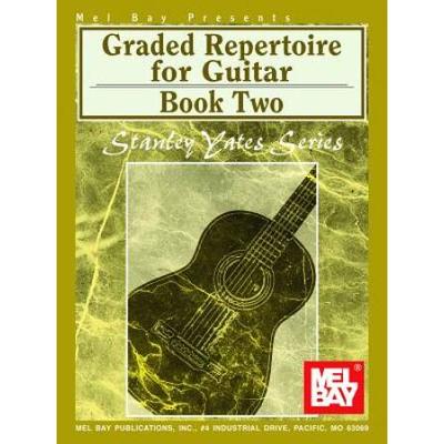 Graded Repertoire For Guitar Book Two
