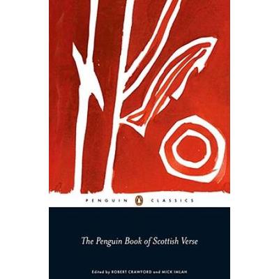 The Penguin Book Of Scottish Verse (Penguin Classics)