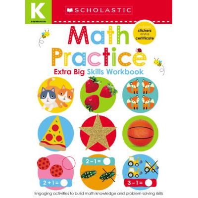 Scholastic Early Learners: Kindergarten Extra Big Skills Workbook: Math Practice