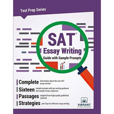 SAT Essay Writing Guide with Sample Prompts (Fourth Edition) (Test Prep Series)