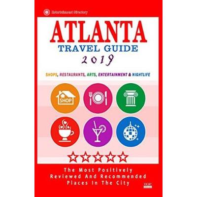 Atlanta Travel Guide Shops Restaurants Arts Entertainment and Nightlife in Atlanta Georgia City Travel Guide