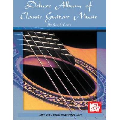 Deluxe Album Of Classic Guitar Music