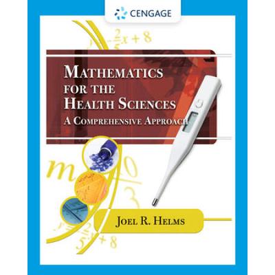 Mathematics For Health Sciences: A Comprehensive Approach
