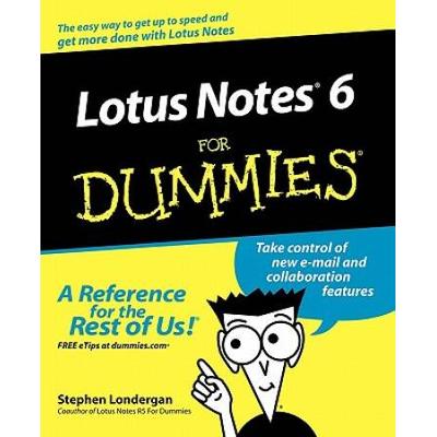 Lotus Notes R6 for Dummies