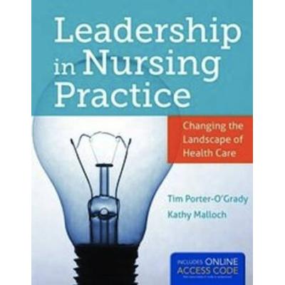 Leadership in Nursing Practice